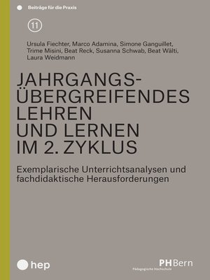 cover image of Jahrgangsübergreifendes Lehren und Lernen im 2. Zyklus (E-Book)